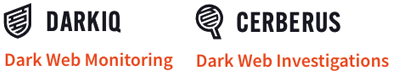 DARKIQ Dark Web Monitoring CERBERUS Dark Web Investigations